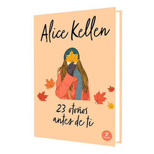 23 Otoños Antes de Ti de Alicia Kellen, segunda entrega de la serie, Volver ti. Editorial Titania, 288 páginas, 2017