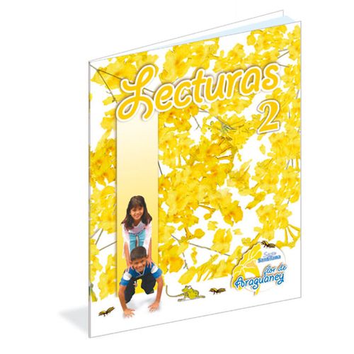 Libro Lecturas Flor de Araguaney N° 2. Editorial Santillana. Para niños a partir de los 3 años